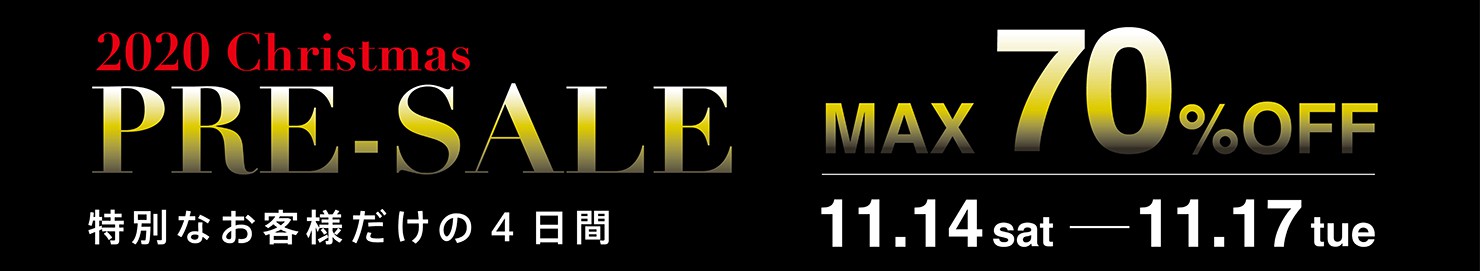 プレセール PRESALE